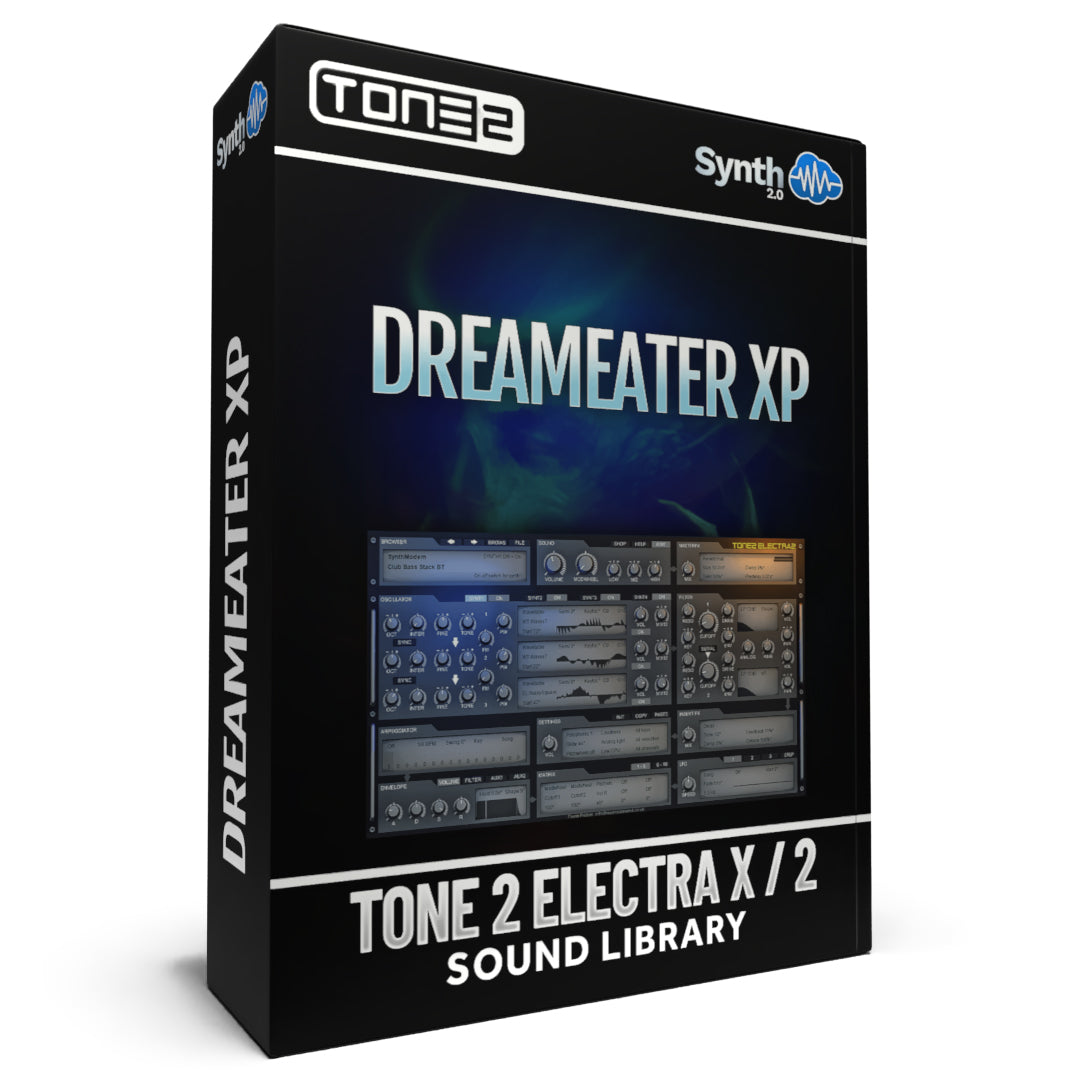 SSL022 - Dreameater XP - Tone 2 Electra X / 2 ( 30 presets )