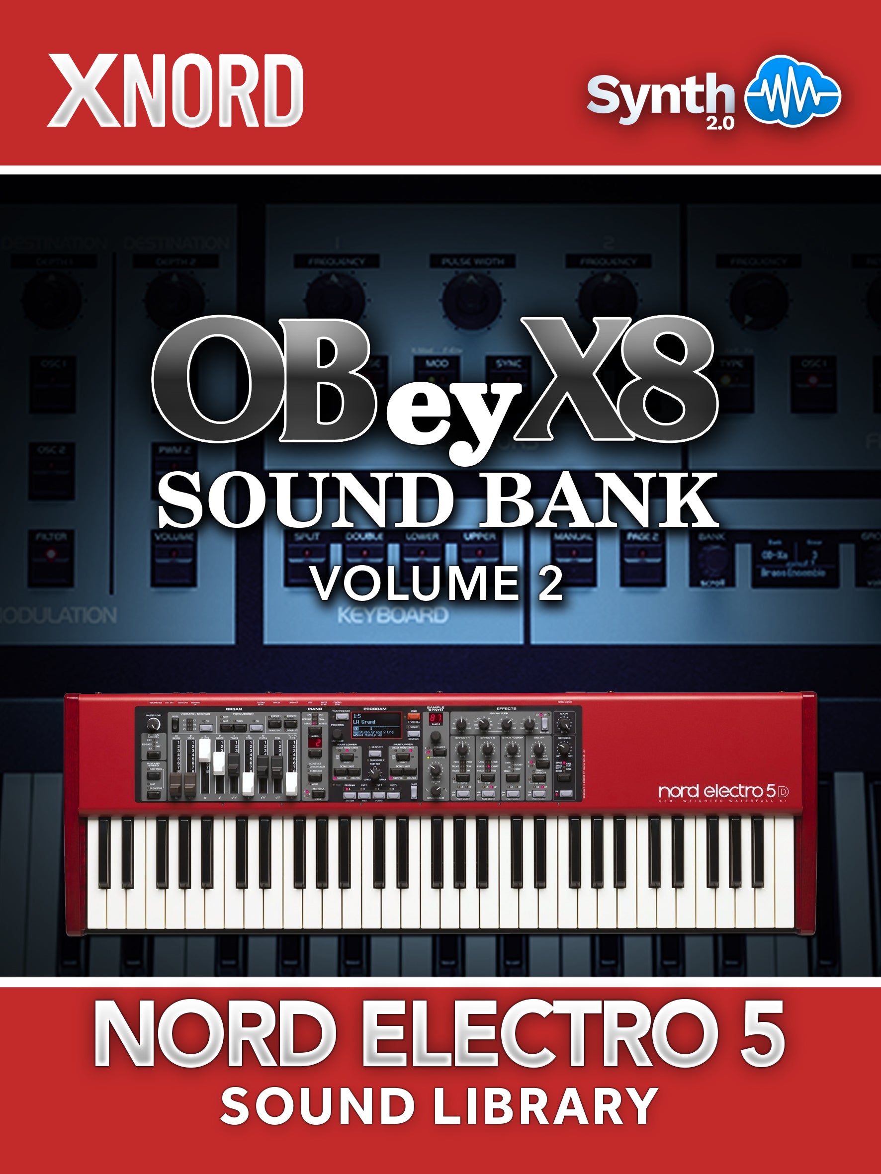 ASL047 - OBey X8 Sound Bank V2 - Nord Electro 5 ( 32 presets )