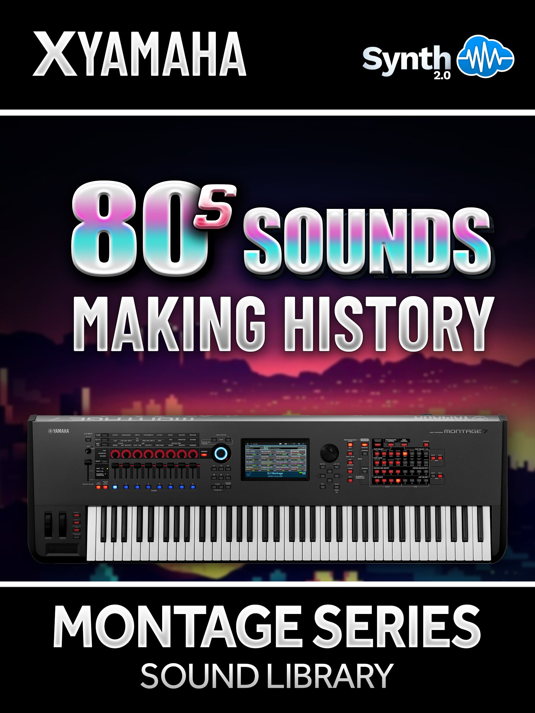 FPL030 - 80s Sounds - Making History - Yamaha MONTAGE / M ( 23 presets )
