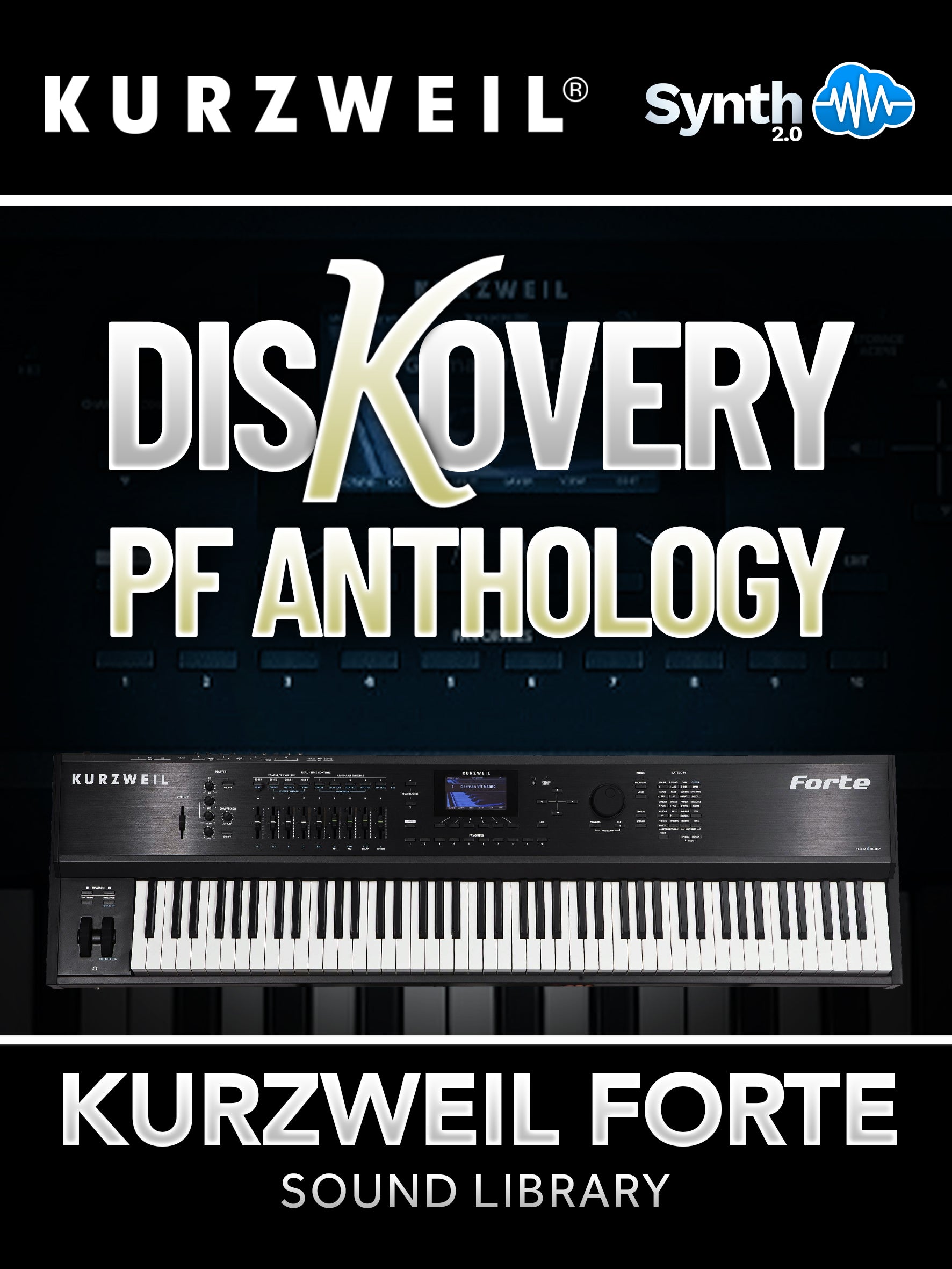 SSX128 - DisKovery PF Anthology - Kurzweil Forte-7 ( over 74 presets )