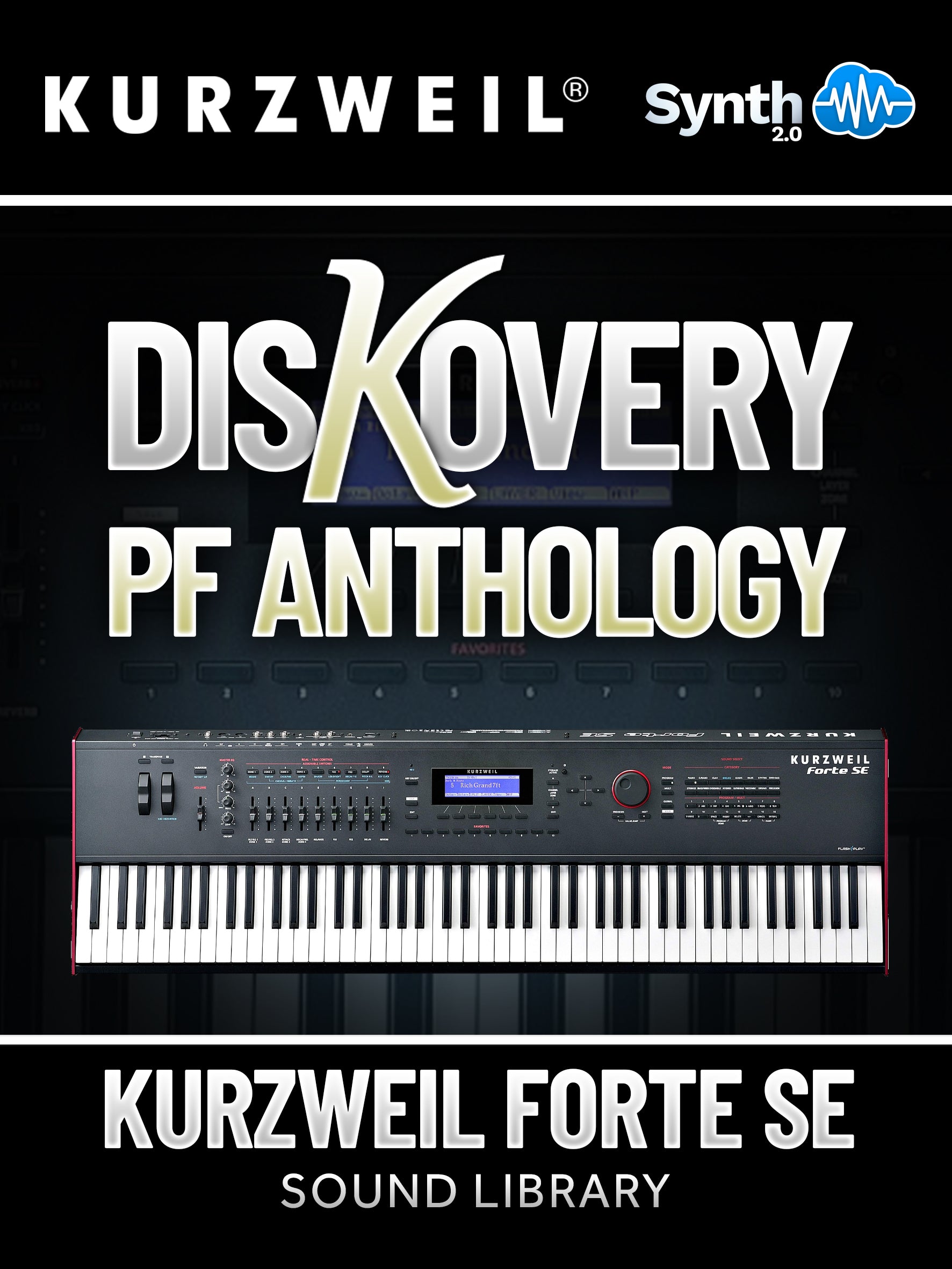 SSX128 - DisKovery PF Anthology - Kurzweil Forte SE ( over 74 presets )